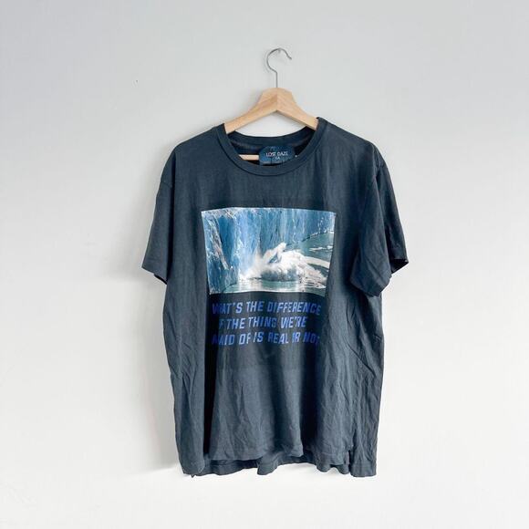 Lost Daze Tee Whats The Difference If The Things We're Afraid of Is Real or Not - Picture 8 of 8